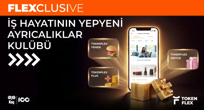 Ayrıcalıklar Kulübü: FLEXCLUSIVE